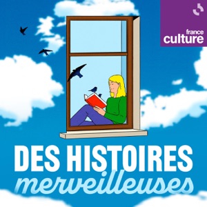 Des histoires merveilleuses