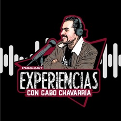 Experiencias con Gabo Chavarría #28 - Feat. Jorge Poppe Avilés