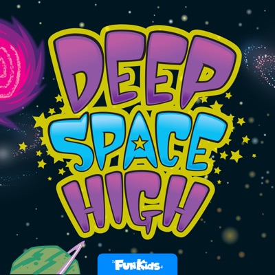 Deep Space High: Kids Guide to Space:Fun Kids