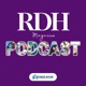 RDH Magazine Podcast