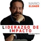 LIDERAZGO DE IMPACTO con Mario Elsner