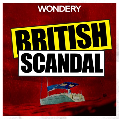 British Scandal:Wondery