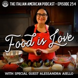 IAP 254: Food is Love with Special Guest Alessandra Aiello