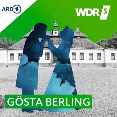 WDR 5 Gösta Berling - Hörbuch