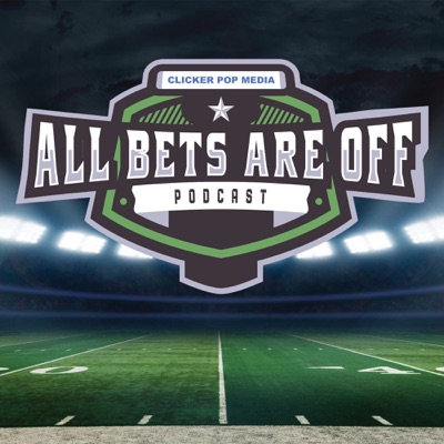 All Bets Are Off - Sports Betting Podcast All Bets Are Off - Sports Betting Podcast