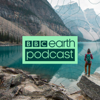 BBC Earth Podcast - BBC Earth