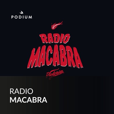 Radio Macabra:Podium Podcast