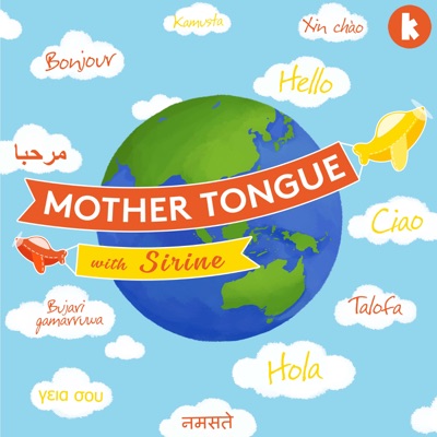 Mother Tongue with Sirine:Kinderling Kids