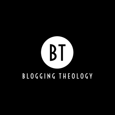 Blogging Theology Blogging Theology