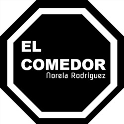 EL COMEDOR de Norela Rodríguez