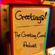 Greetings! The Greeting Card Podcast