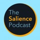 The Salience Podcast