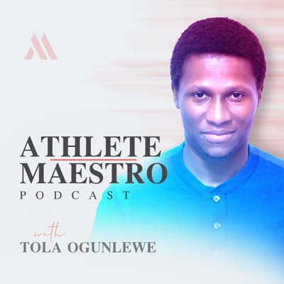 Athlete Maestro Podcast Athlete Maestro Podcast