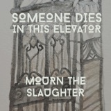 Mourn the Slaughter