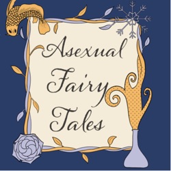 Asexual Fairy Tales