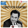 Crazy For Kishore - Radio Nasha - HT Smartcast