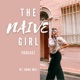 The Naive Girl 