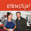 Etenstijd! - Yvette van Boven en Teun van de Keuken