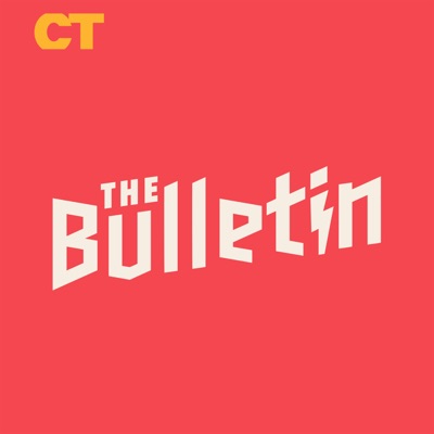 The Bulletin:Christianity Today