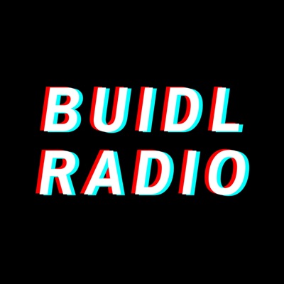 Buidl Radio Buidl Radio