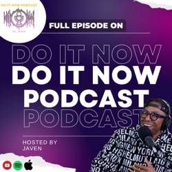 Do It Now Podcast with Special Guest Pastor Paul Daugherty