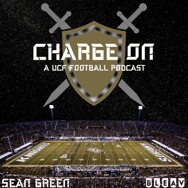 Charge On: A UCF Football Podcast Image