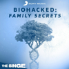 BioHacked: Family Secrets - Sony Music Entertainment