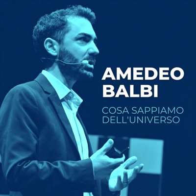 Amedeo Balbi | Cosa sappiamo dell'universo