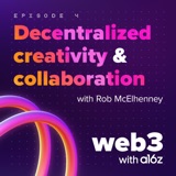 Decentralized Creativity & Collaboration