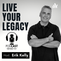 Live Your Legacy podcast