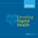 Decoding Digital Health