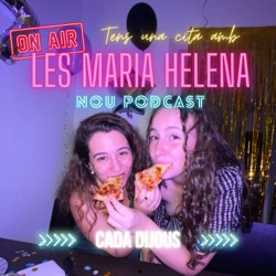 LES MARIA HELENA - Parlem de la SELENA GOMEZ (Episodi 4)