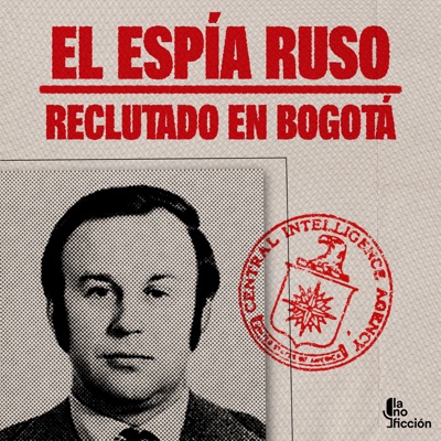 El espía ruso reclutado en Bogotá