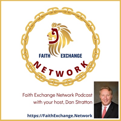 The Faith Exchange Network Podcast