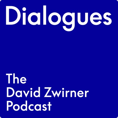 Dialogues: The David Zwirner Podcast:David Zwirner