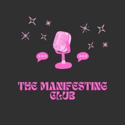 Enfin je lance mon podcast ! Manifesting