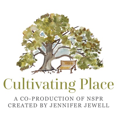 Cultivating Place:Jennifer Jewell / Cultivating Place