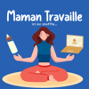 Maman Travaille ici on souffle ... - Maman Travaille ici on souffle ...