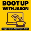 Boot Up with Jason