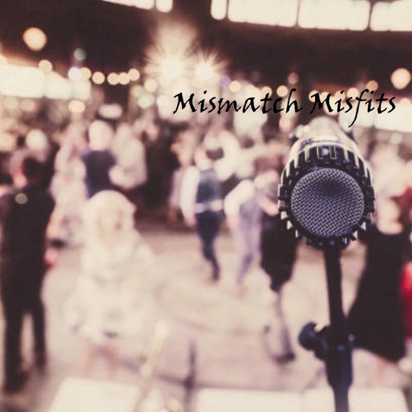 Mismatch Misfits