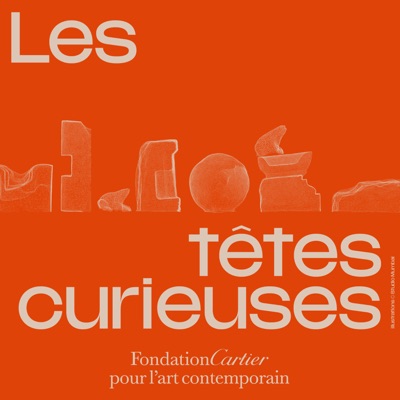 Les têtes curieuses:Fondation Cartier pour l'art contemporain