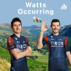 Episode 13 - Watts Occurring Froomey?