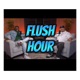 Flush Hour 