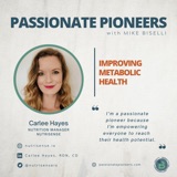 Improving Metabolic Health with Carlee Hayes