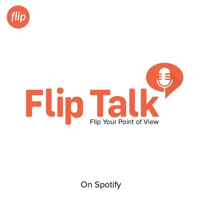 Flip Talk: Podcast by Flip