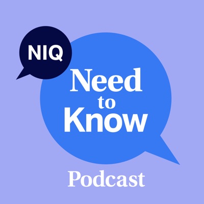 NIQ Need to Know Podcast:NIQ