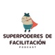 T02EP07 - Facilitación y la gestión del tiempo