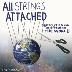 All Strings Attached: Geopolitics and its Effects on the World - China and Taiwan Q&A