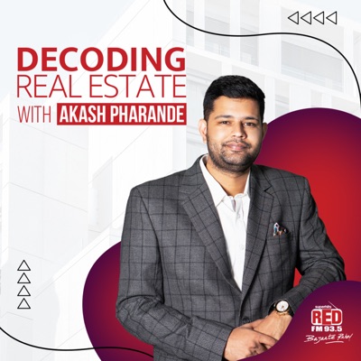 Decoding Real Estate:Red FM