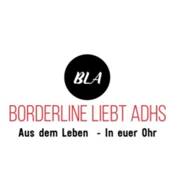 Borderline liebt ADHS 